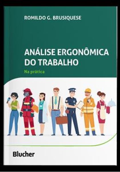 Picture of ANALISE ERGONOMICA DO TRABALHO NA PRATICA
