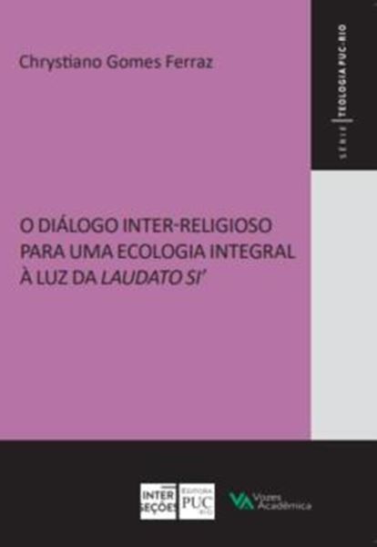 Picture of DIALOGO INTER-RELIGIOSO PARA UMA ECOLOGIA INTEGRAL A LUZ DA LAUDATO SI