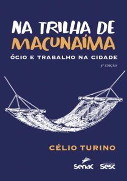 Imagem de NA TRILHA DE MACUNAIMA