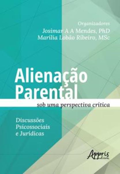 Picture of ALIENACAO PARENTAL SOB UMA PERSPECTIVA CRITICA