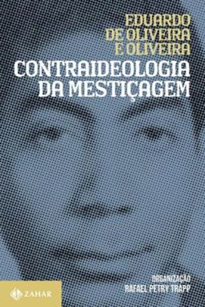 Picture of CONTRAIDEOLOGIA DA MESTICAGEM