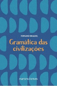 Imagem de GRAMATICA DAS CIVILIZACOES - VOLUME 1 - 4ª ED