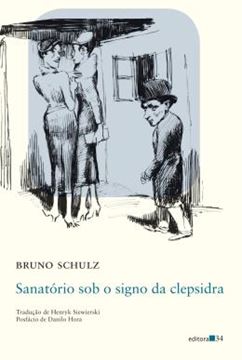 Imagem de SANATORIO SOB O SIGNO DA CLEPSIDRA