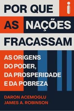 Imagem de POR QUE AS NACOES FRACASSAM