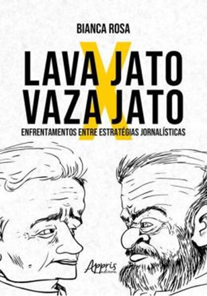 Picture of LAVA JATO X VAZA JATO