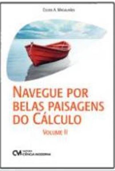 Picture of NAVEGUE POR BELAS PAISAGENS DO CALCULO - VOLUME II