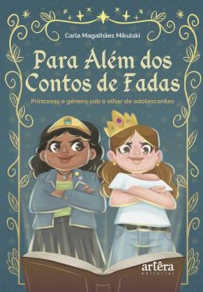 Picture of PARA ALEM DOS CONTOS DE FADAS - PRINCESAS E GENERO SOB O OLHAR DE ADOLESCENTES