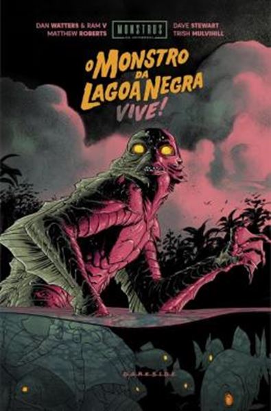 Picture of MONSTROS DA UNIVERSAL - O MONSTRO DA LAGOA NEGRA VIVE!