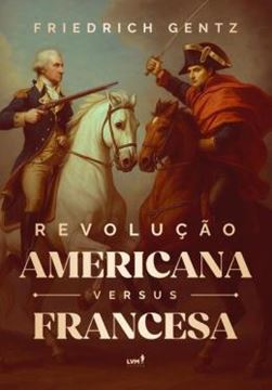 Imagem de REVOLUCAO AMERICANA VERSUS FRANCESA