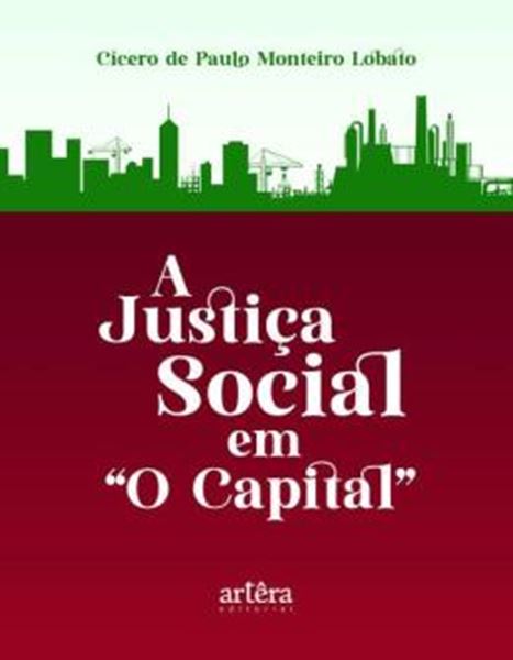 Picture of A JUSTICA SOCIAL EM O CAPITAL