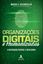 Imagem de ORGANIZACOES DIGITAIS E HUMANIZADAS - A INTEGRACAO POSSIVEL E NECESSARIA