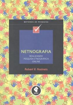 Imagem de NETNOGRAFIA - REALIZANDO PESQUISA ETNOGRAFICA ONLINE