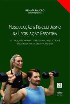 Imagem de MUSCULACAO E FISICULTURISMO NA LEGISLACAO ESPORTIVA