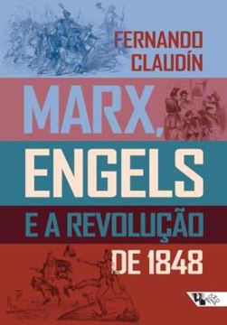 Imagem de MARX, ENGELS E A REVOLUCAO DE 1848