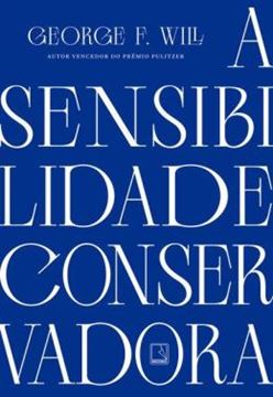Imagem de A SENSIBILIDADE CONSERVADORA