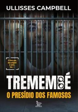 Imagem de TREMEMBE - O PRESIDIO DOS FAMOSOS