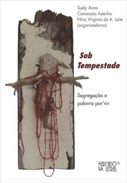 Picture of SOB TEMPESTADE SEGREGACAO E PALAVRA POR VIR