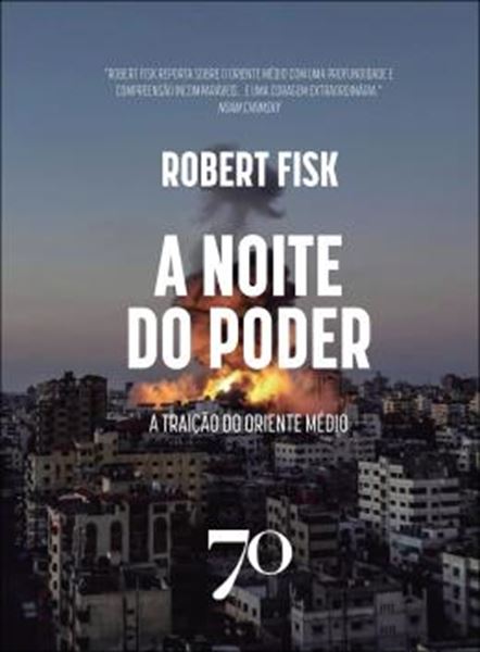 Picture of A NOITE DO PODER - A TRAICAO DO ORIENTE MEDIO