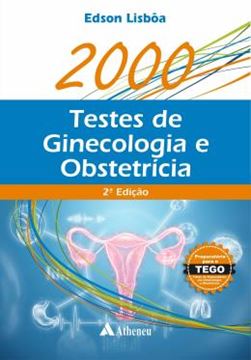 Imagem de 2000 TESTES DE GINECOLOGIA E OBSTETRICIA - 2ªED