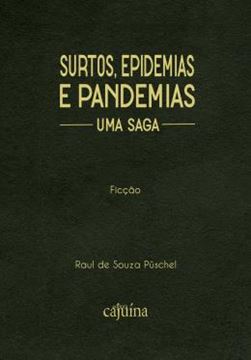 Imagem de SURTOS, EPIDEMIAS E PANDEMIAS