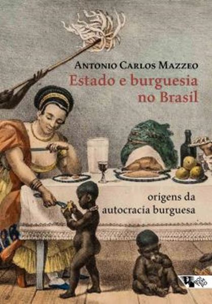 Picture of ESTADO E BURGUESIA NO BRASIL - ORIGENS DA AUTOCRACIA BURGUESA - 4ª ED