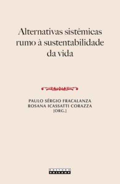 Picture of ALTERNATIVAS SISTEMICAS RUMO A SUSTENTABILIDADE DA VIDA