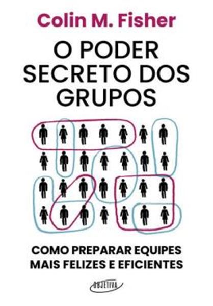 Picture of O PODER SECRETO DOS GRUPOS