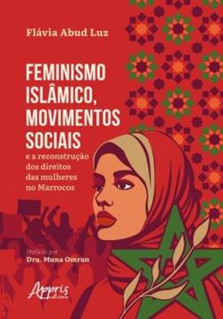 Imagem de FEMINISMO ISLAMICO, MOVIMENTOS SOCIAIS E A RECONSTRUCAO DOS DIREITOS DAS MULHERES NO MARROCOS