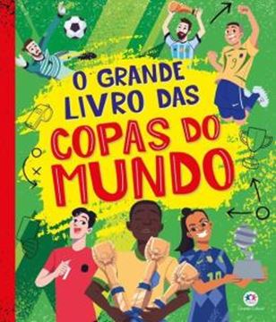 Imagem de O GRANDE LIVRO DAS COPAS DO MUNDO