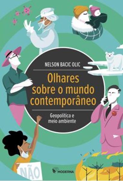 Picture of OLHARES SOBRE O MUNDO CONTEMPORANEO - GEOPOLITICA E MEIO AMBIENTE