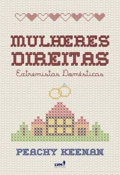 Imagem de MULHERES DIREITAS - EXTREMISTAS DOMESTICAS
