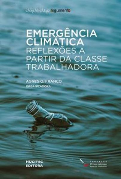 Picture of EMERGENCIA CLIMATICA: REFLEXOES A PARTIR DA CLASSE TRABALHADORA