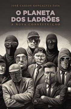 Imagem de O PLANETA DOS LADROES - A NOVA CONSTITUICAO