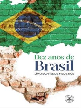 Imagem de DEZ ANOS DE BRASIL