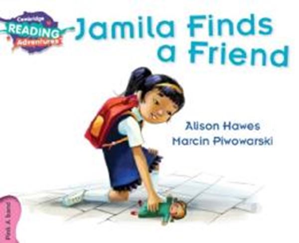 Picture of CAMBRIDGE READING ADVENTURES - JAMILA FINDS A FRIEND - PINK A BAND
