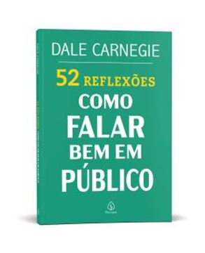 Imagem de 52 REFLEXOES - COMO FALAR BEM EM PUBLICO