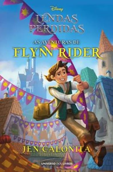 Picture of SERIE LENDAS PERDIDAS - AS AVENTURAS DE FLYNN RIDER