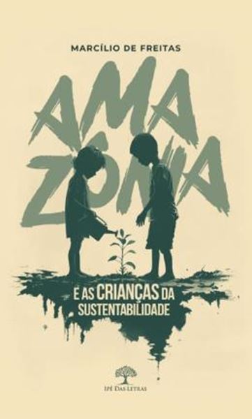 Picture of AMAZONIA E AS CRIANCAS DA SUSTENTABILIDADE