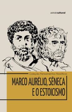Imagem de MARCO AURELIO, SENECA E O ESTOICISMO