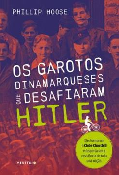 Imagem de OS GAROTOS DINAMARQUESES QUE DESAFIARAM HITLER
