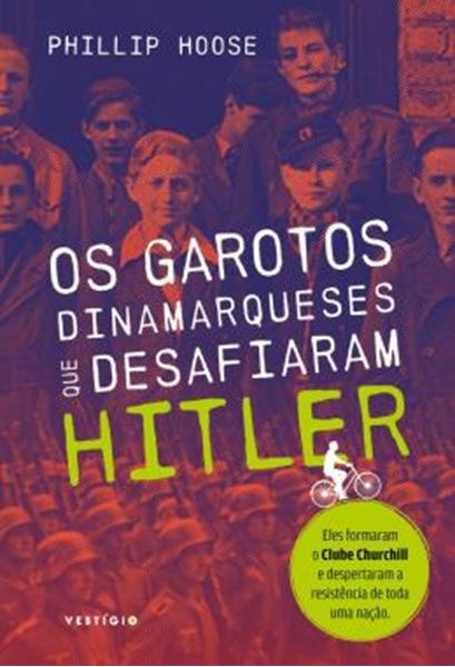 Picture of OS GAROTOS DINAMARQUESES QUE DESAFIARAM HITLER
