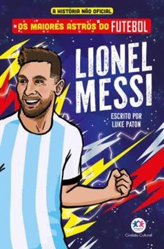 Imagem de OS MAIORES ASTROS DO FUTEBOL - LIONEL MESSI