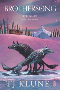 Imagem de SERIE GREEN CREEK - BROTHERSONG - O LEGADO - VOL. 04