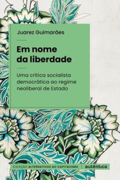 Picture of EM NOME DA LIBERDADE