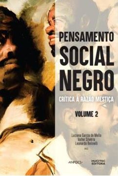 Imagem de PENSAMENTO SOCIAL NEGRO - CRITICA A RAZAO MESTICA. VOLUME 2