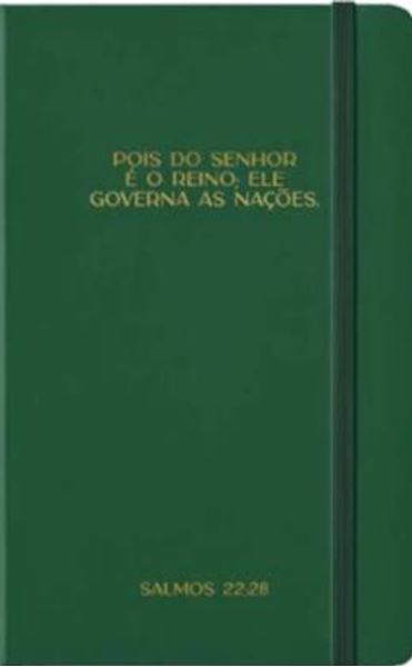 Picture of MOLESKINE - VERDE - POIS DO SENHOR E O REINO, ELE GOVERNA AS NACOES.