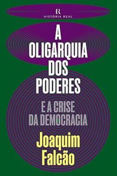 Picture of ORLIGAQUIA DOS PODERES - E A CRISE DA DEMOCRACIA, A