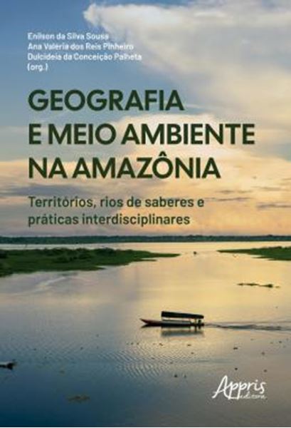 Picture of GEOGRAFIA E MEIO AMBIENTE NA AMAZONIA