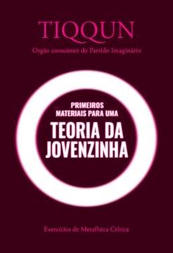Imagem de PRIMEIROS MATERIAIS PARA UMA TEORIA DA JOVENZINHA