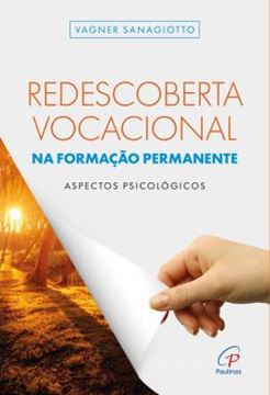 Imagem de REDESCOBERTA VOCACIONAL NA FORMACAO PERMANENTE